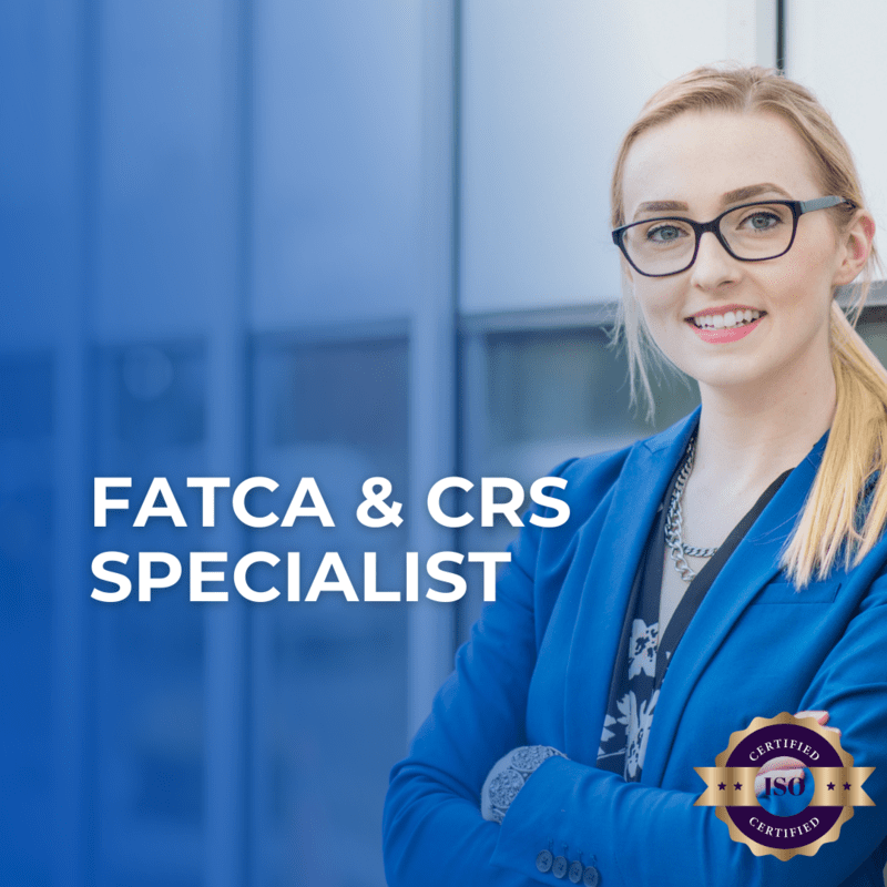 FATCA & CRS SPECIALIST